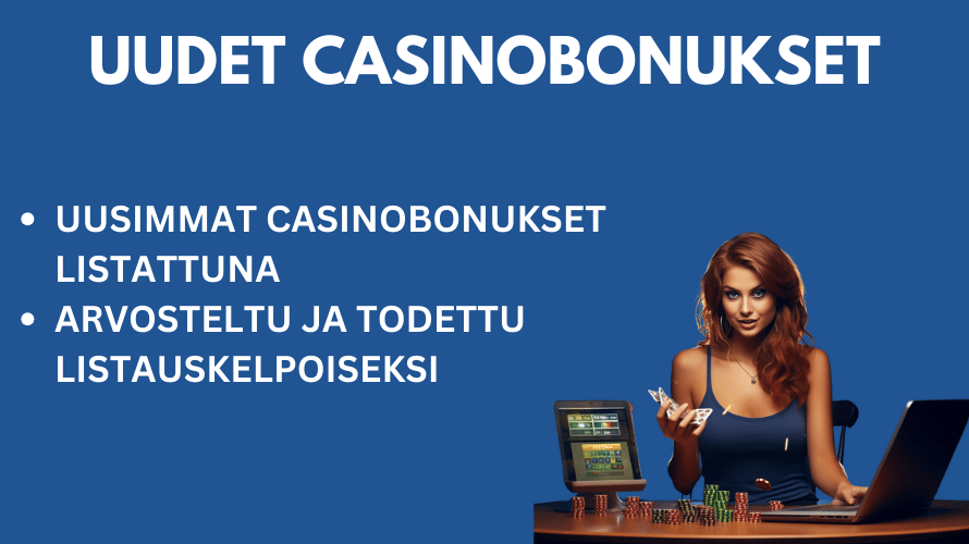 uudet casino bonukset suomalaisille